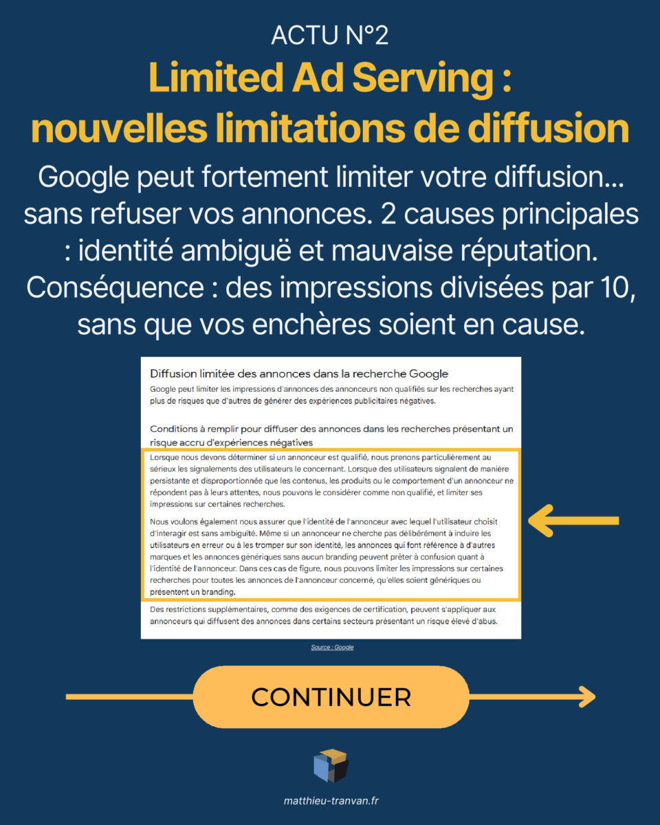 1782714623734 1 | Blog Google Ads, Marketing Digital & Business Poster informatif en français sur les nouvelles limitations de diffusion des annonces Google, avec un grand titre jaune et un bouton CONTINUER en bas; flèches et image d’extraits de texte Google au milieu pour illustrer les règles publicitaires.